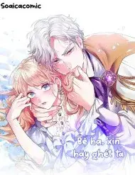 Bệ Hạ, Xin Hãy Ghét Ta