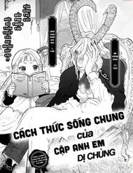 Cách Thức Sống Chung Của Cặp Anh Em Dị Chủng