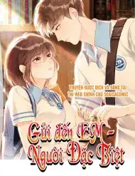 Gửi Đến Người Đặc Biệt