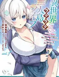 Lạc Vào Hoang Đảo: Chọn Kỹ Năng Chế Tạo, Tôi Sống Thảnh Thơi Cùng Dàn Mỹ Nhân