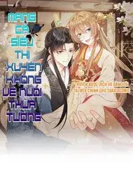 Mang Cả Siêu Thị Xuyên Không Về Nuôi Thừa Tướng